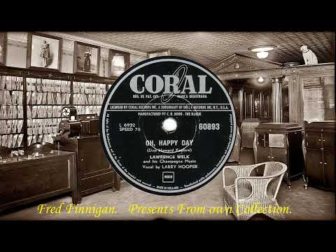 Lawrence Welk - Oh Happy Day(1953)