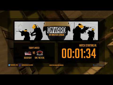 Onward - BossFight vs SMC Tactical - Season 6 Week 2 - VRML