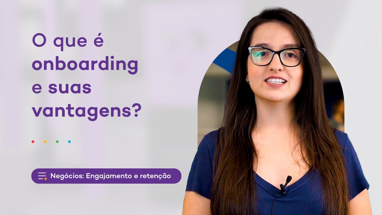 Onboarding: o que é, como fazer e as vantagens que ele traz para a empresa