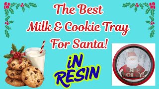 #233 The Best Resin Milk & Cookie Tray For Santa Clause! The Kids Will Love it! @bondcraftorart