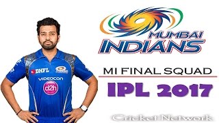 IPL- 2017  MUMBAI INDIANS FULL SQUAD