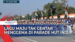 Download lagu Lagu Maju Tak Gentar Menggema di Parade HUT India mp3 Download lagu Lagu Maju Tak Gentar Menggema di Parade HUT India mp3