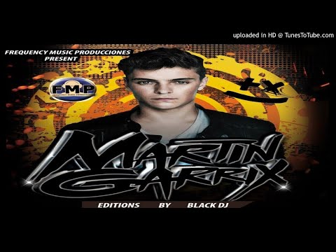 Martin Garrix Editions Mix The Best By Black Dj - Frequency Music Producciones