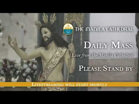 Daily Mass at the Manila Cathedral - April 22, 2024 (7:30am)