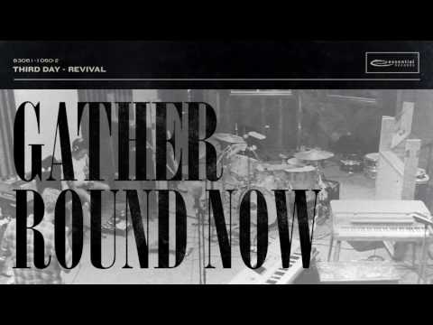 Thumbnail for Gather Round Now video