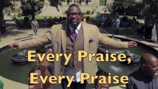 Hezekiah Walker - Every Praise