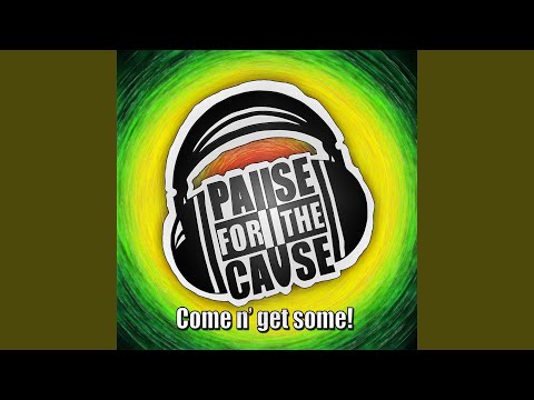 Mind Made Up - Pause For The Cause