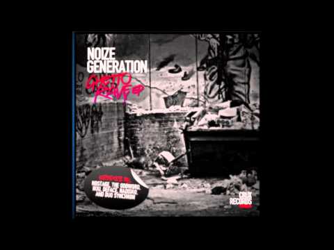 Noize Generation - Chordney Love