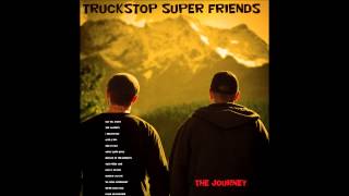 SEA TO SKY - TRUCKSTOP SUPER FRIENDS