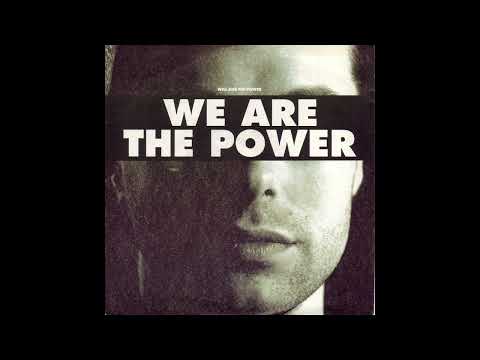 Will & The Power - We Are The Power