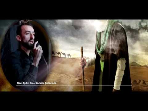Haci Aydin Rza - Kərbəla Çöllərində