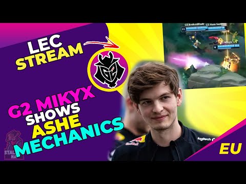 G2 Mikyx Testing His Ashe Mechanics [FUNNY]
