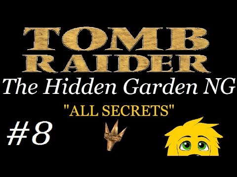 TRLE: The Hidden Garden NG - (Level 5) Obsidian Heights