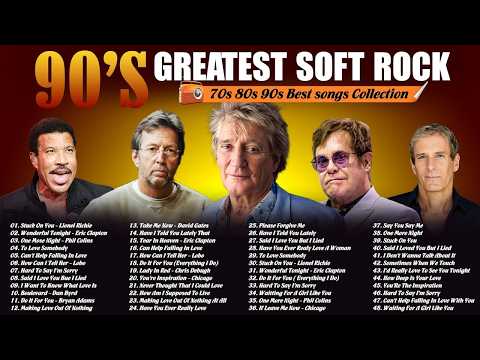 Soft Rock Ballads 70s 80s 90s | Lionel Richie, Rod Stewart, Bee Gees, Elton John, Air Supply