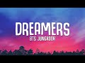 BTS Jungkook - Dreamers (Lyrics) FIFA World Cup 2022