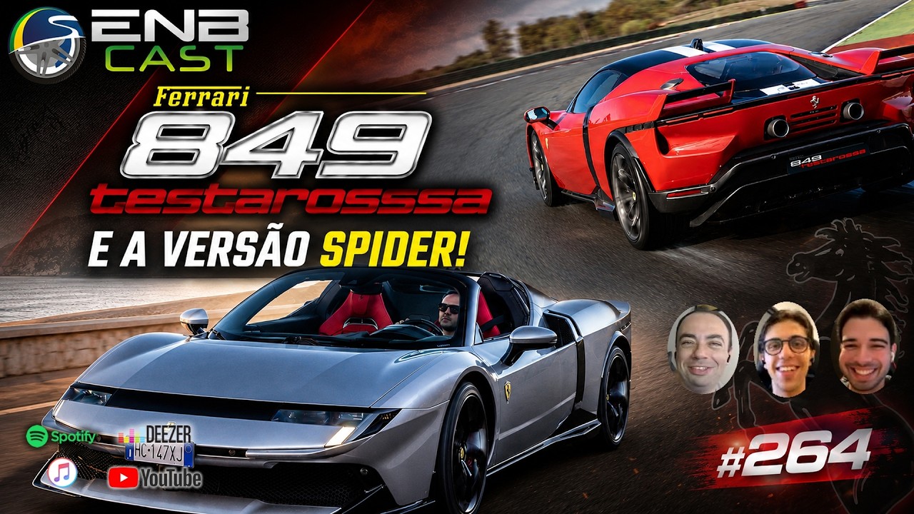 EnB Cast #264 - Ferrari 849 Testarossa e 849 Spider