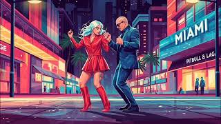 Pitbull &amp; Lady Gaga - "Dance Alone in miami