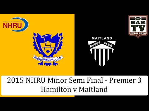2015 NHRU Minor Semi Final Premier 3 - Hamilton v Maitland