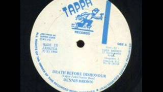 Dennis Brown Death before dishonour & dub