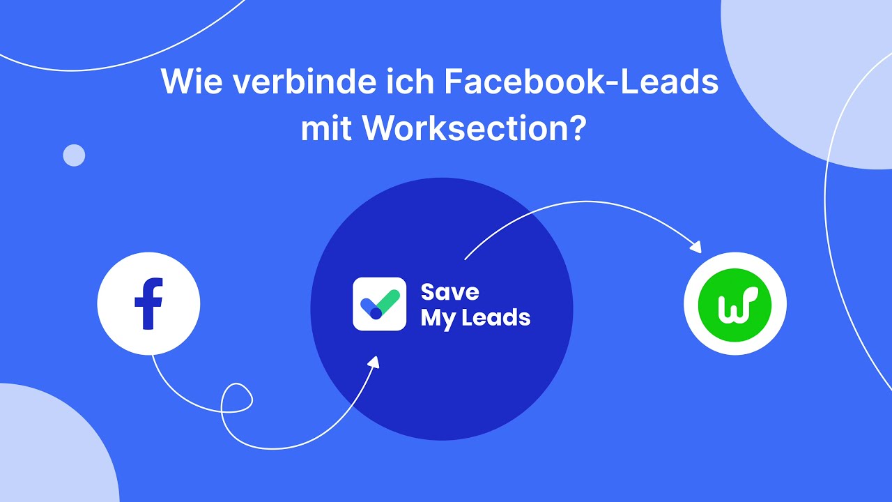 So verbinden Sie Leads von Facebook mit Worksection So verbinden Sie Leads von Facebook mit Worksection