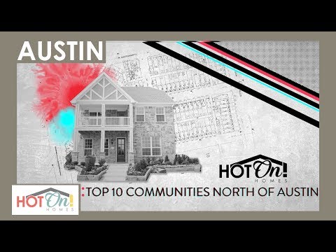 Top 10 Communities North of Austin, TX