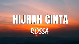 Download lagu Hijrah Cinta - Rossa | Lirik Lagu Indonesia mp3 Download lagu Hijrah Cinta - Rossa | Lirik Lagu Indonesia mp3