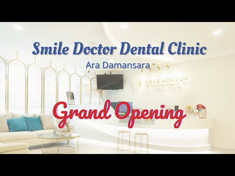 Smile Doctor Dental Clinic Grand Opening | Ara Damansara