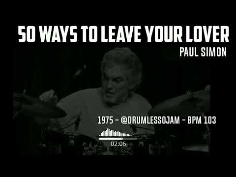 Paul Simon - 50 Ways to Leave Your Lover (Drumless)