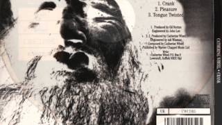 Catherine Wheel  - Pleasure (&#39;Crank&#39; b-side) [1993]