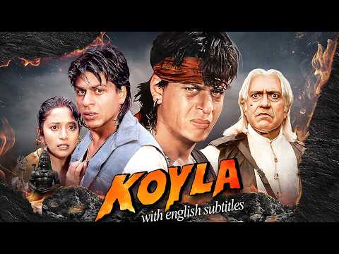 Koyla (1997) - Superhit Hindi Movie With English Subtitles | Shah Rukh Khan & Madhuri Dixit