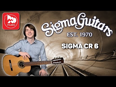 SIGMA CR-6 - очень приличная классическая гитара