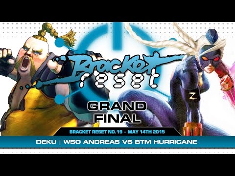 Bracket Reset 19 - Grand Final - Deku | WSO Andreas (Rufus) VS BTM Hurricane (Decapre)