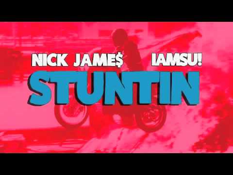 Nick James ft  iamsu!   Stuntin Thizzler com   YouTube