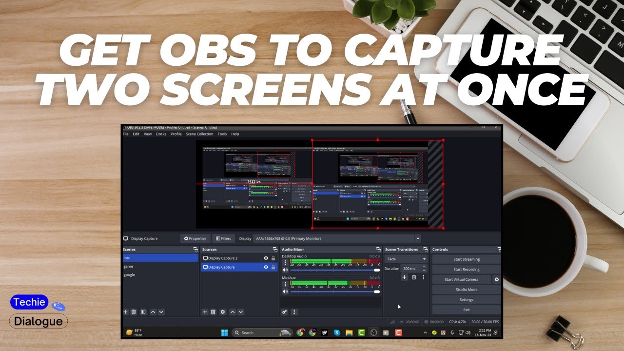 How to Get OBS to Capture Two Screens at Once