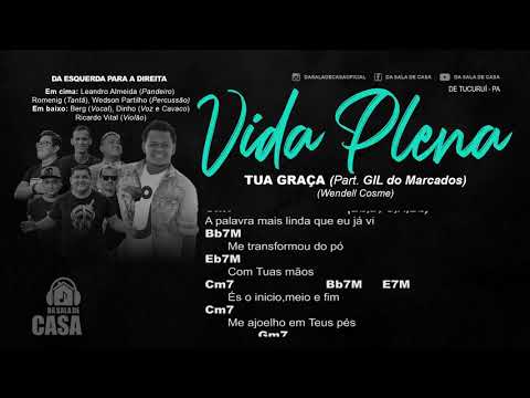 A Tua Graça Senhor - Banda Vida