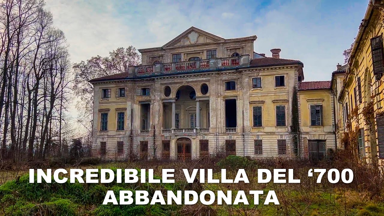 ESPLORAZIONE DI UNA INCREDIBILE VILLA DEL '700 ABBANDONATA! - VILLA CONCHIGLIA