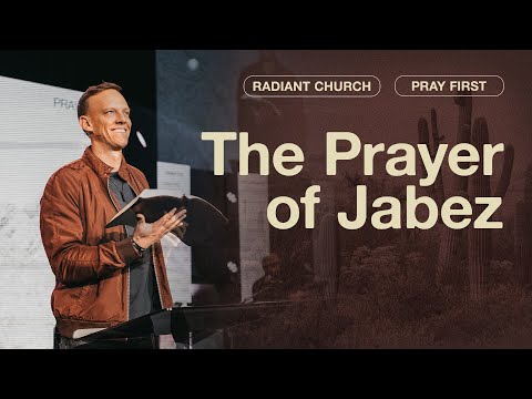 The Prayer of Jabez | Pray First | Aaron Burke