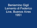 Beniamino Gigli, Live in Buenos Aires 1951 Lamento di Federico