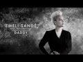 Emeli Sandé | Daddy (Ft. Naughty Boy) - Official ...