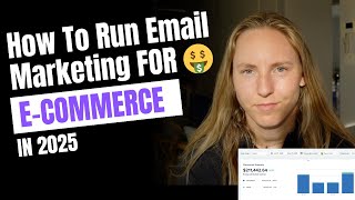 How To Run Email Marketing For E-Commerce IN 2025 (FREE COURSE)