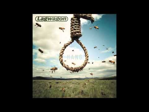 Lagwagon - Burden of Proof / Reign (Official)