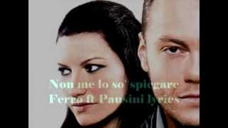 Non me lo so&#39; spiegare  - Tiziano Ferro &amp; Laura Pausini (lyrics)