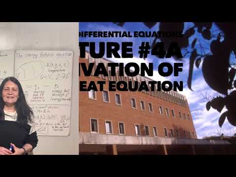 PDE. Lecture 4A. Derivation of the heat equation