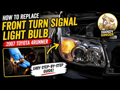 How to replace front turn signal light bulb on a 2007 Toyota 4Runner