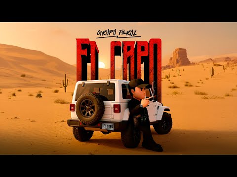 EL CAPO (Lyric) - Grupo Feroz
