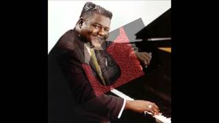 I&#39;m Alone Because I Love You  -  Fats Domino