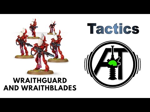 Wraithguard + Wraithblades: Rules, Review + Tactics - Craftword Eldar Codex Strategy Guide