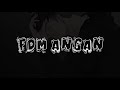 FDM Angan Lirik
