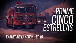 Nexend RP || Katherine Langdon - EP.18 - Ponme cinco estrellas