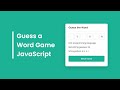 Word Guessing Game in HTML CSS & JavaScript | Guess the Word Game in JavaScript